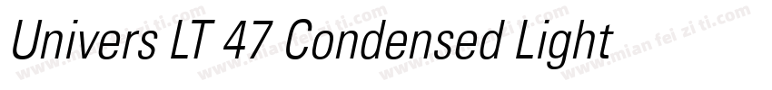 Univers LT 47 Condensed Light Oblique字体转换